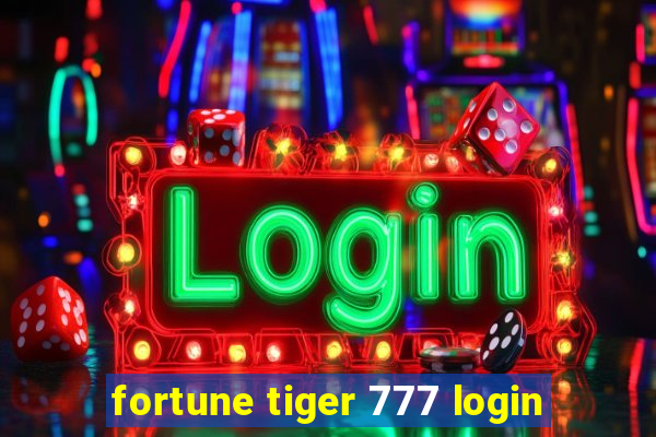 fortune tiger 777 login